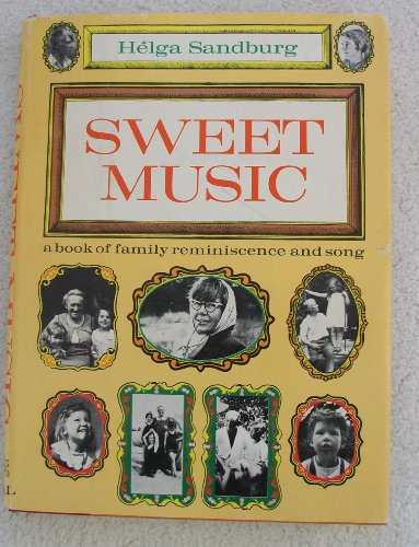 9781299616141: Sweet Music a Book of Family Reminiscenc