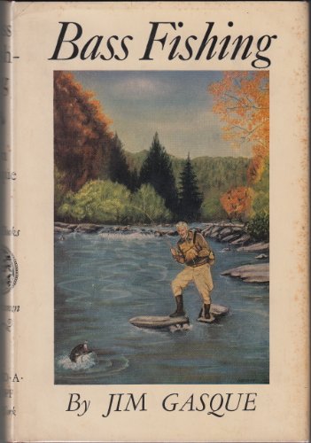 Imagen de archivo de Bass Fishing: Technique, Tactics, and Tales a la venta por Wonder Book