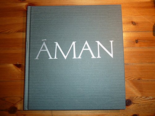 9781299685123: Aman : The First Decade; A Portrait of Amanresorts