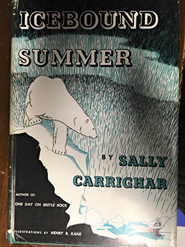 Ice Bound Summer (9781299689992) by Carrighar, Sally