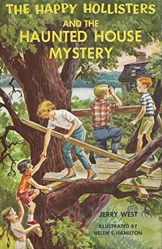 The Happy Hollisters and the Haunted House Mystery (The Happy Hollisters, No. 21) (9781299704510) by Jerry West