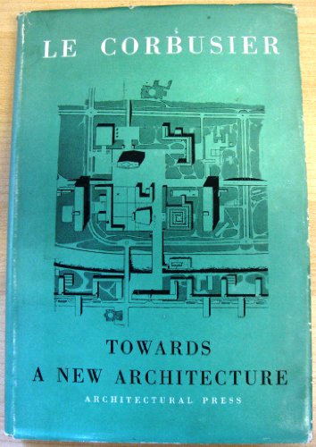 9781299716254: Towards a New Architecture