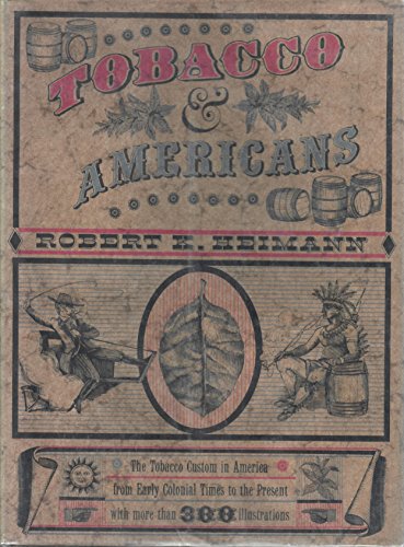 Imagen de archivo de Tobacco and Americans a la venta por Wonder Book