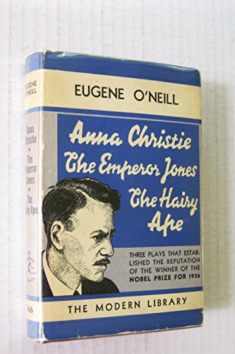 9781299725560: The Emperor Jones, Anna Christie, the Hairy Ape