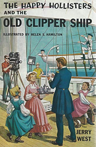Stock image for The Happy Hollisters and the Old Clipper Ship (The Happy Hollisters, No. 12) for sale by HPB-Diamond
