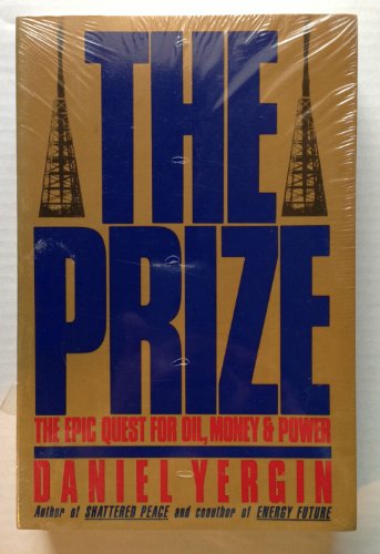 the prize an epic quest for oil the prize an epic quest for oil