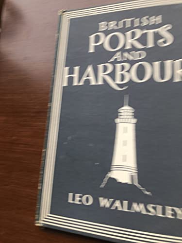 BRITISH PORTS AND HARBOURS