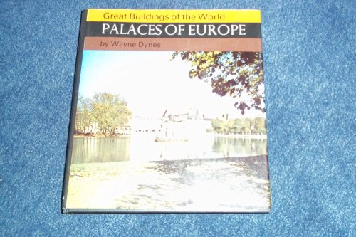 Stock image for Palaces of Europe (Great buildings of the world) for sale by HPB-Ruby