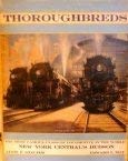 Thoroughbreds: The Most Famous Class of Locomotive in the World, New York Central's Hudson (9781299988477) by Alvin F. Staufer; Edward L. May