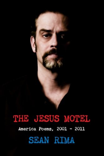 9781300013051: The Jesus Motel: America Poems, 2001 - 2011