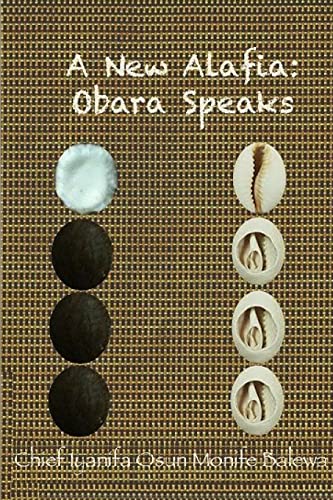 Imagen de archivo de A New Alafia, Obara Speaks,Volume Vi a la venta por GreatBookPrices