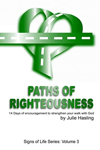 Stock image for Paths of Righteousness for sale by PBShop.store US
