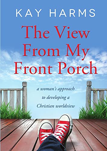 Beispielbild fr The View from My Front Porch zum Verkauf von AwesomeBooks