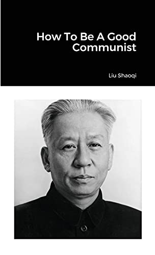 Stock image for How To Be A Good Communist for sale by Best and Fastest Books