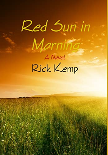Stock image for Red Sun in Morning for sale by California Books
