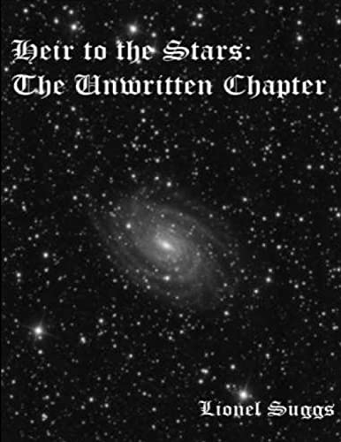 Stock image for Heir to the Stars - The Unwritten Chapter for sale by Chiron Media