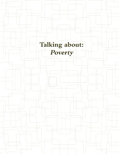 Stock image for Talking about poverty for sale by Chiron Media