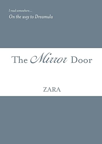 9781300070764: The Mirror Door