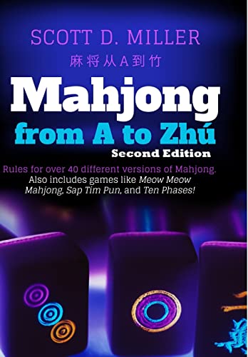 Mahjong From A To ZhÃº (9781300092025) by Miller PH D, Dr Scott D