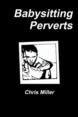 Beispielbild fr Babysitting Perverts zum Verkauf von Chiron Media