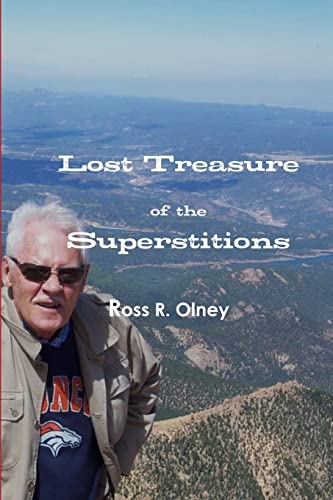 Stock image for Lost Treasure of the Superstitions for sale by HPB-Diamond