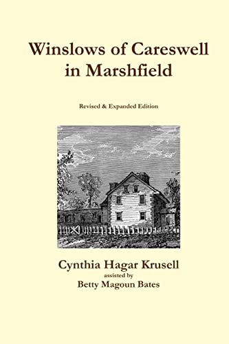 Beispielbild fr Winslows Of Careswell In Marshfield zum Verkauf von GreatBookPrices