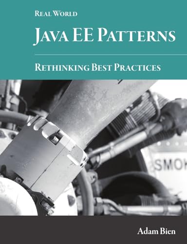 9781300149316: Real World Java EE Patterns-Rethinking Best Practices