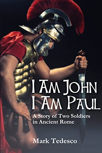Beispielbild fr I am John I am Paul: A Story of Two Soldiers in Ancient Rome zum Verkauf von WorldofBooks