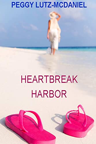 Heartbreak Harbor (9781300167624) by Peggy, .