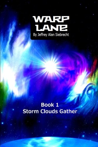 9781300190523: Warp Lane Book I: Storm Clouds Gather