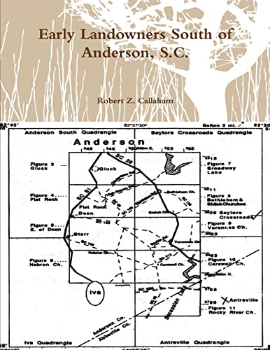 Stock image for Early Landowners South Of Anderson, S.c. for sale by GreatBookPrices