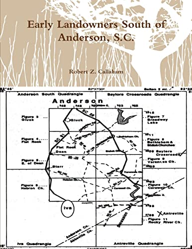 9781300199137: Early Landowners South of Anderson, S.C.