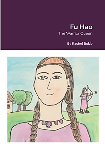 Stock image for Fu Hao: The Warrior Queen for sale by GF Books, Inc.