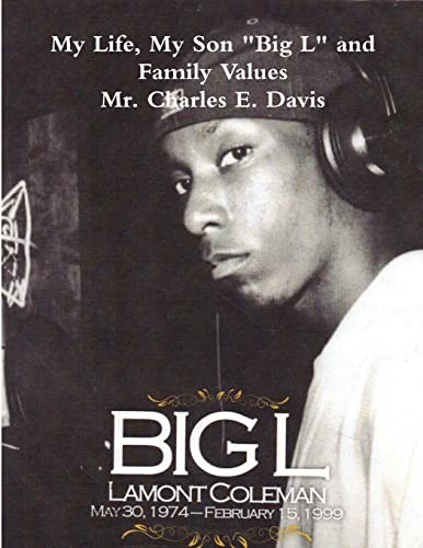 Imagen de archivo de My Life, My Son Big L and Family Values a la venta por ThriftBooks-Atlanta