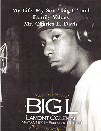 Stock image for My Life, My Son Big L and Family Values for sale by ThriftBooks-Atlanta
