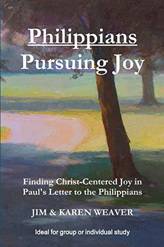 Stock image for Philippians: Pursuing Joy for sale by California Books