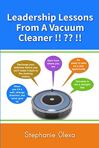 Imagen de archivo de Leadership Lessons From A Vacuum Cleaner !! !! a la venta por ThriftBooks-Atlanta