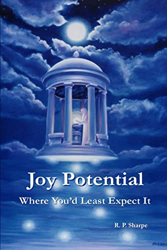 9781300304807: Joy Potential; Where You'd Least Expect It: Where You'd Least Expect It