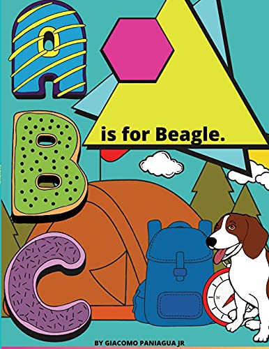 9781300322603: B Is For Beagle.: Color while you learn