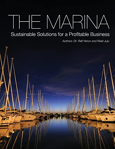 9781300359647: The Marina-Sustainable Solutions for a Profitable Business