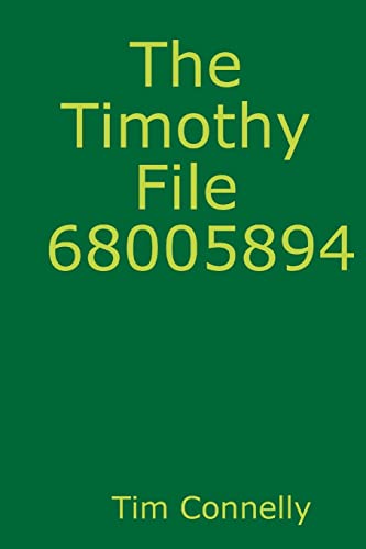 9781300373902: The Timothy File/68005894