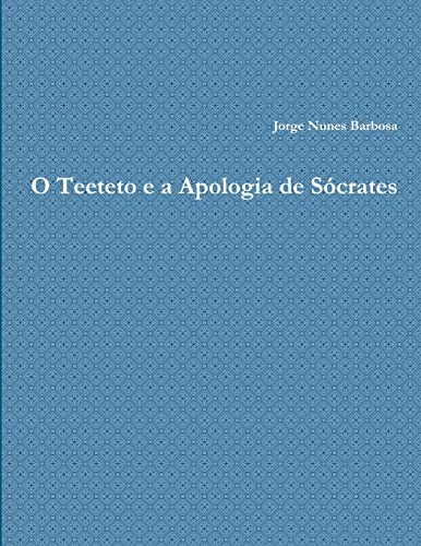 Stock image for O Teeteto e a Apologia de Socrates for sale by Chiron Media