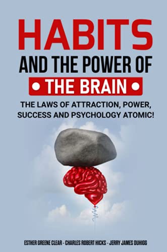 Stock image for HABITS AND THE POWER OF THE BRAIN: The Laws of Attraction, Power, Success and Psychology Atomic! [Soft Cover ] for sale by booksXpress