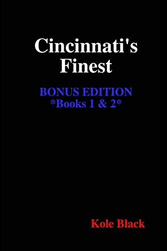 Imagen de archivo de Cincinnati's Finest - Book 2 - Above the Law, Beneath the Sheets a la venta por California Books