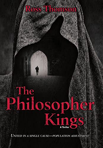 The Philosopher Kings (9781300425489) by Thomson, Professor Ross