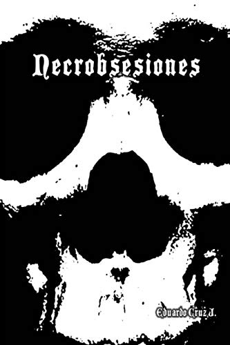 Beispielbild fr Necrobsesiones (Spanish Edition) zum Verkauf von Lucky's Textbooks