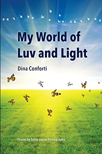 Stock image for My World of Luv and Light for sale by California Books