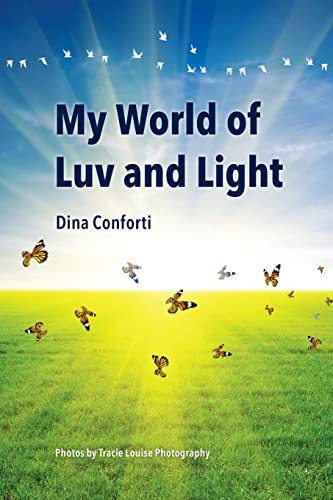 Stock image for My World of Luv and Light for sale by Chiron Media