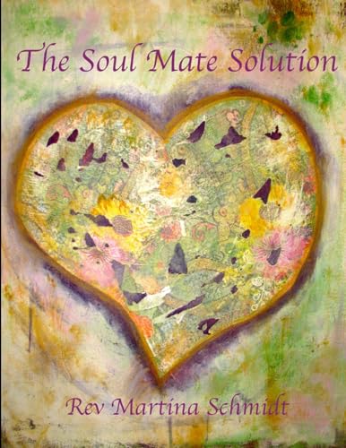 Beispielbild fr The Soul Mate Solution zum Verkauf von PBShop.store US