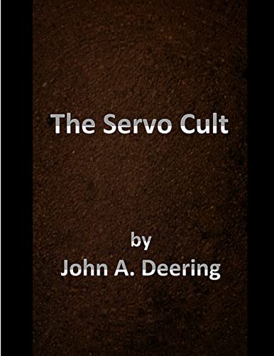 Stock image for The Servo Cult for sale by California Books